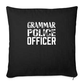 Grammatik Polizist Lehrer Rechtschreibung Lustig - Sofakissenbezug 45 x 45 cm - Schwarz - Vorne