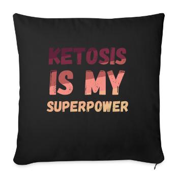 Perfect Keto Diet Gifts Ketogenic High Shirt - Sofa pillowcase 17,3'' x 17,3'' (45 x 45 cm) - black - Front