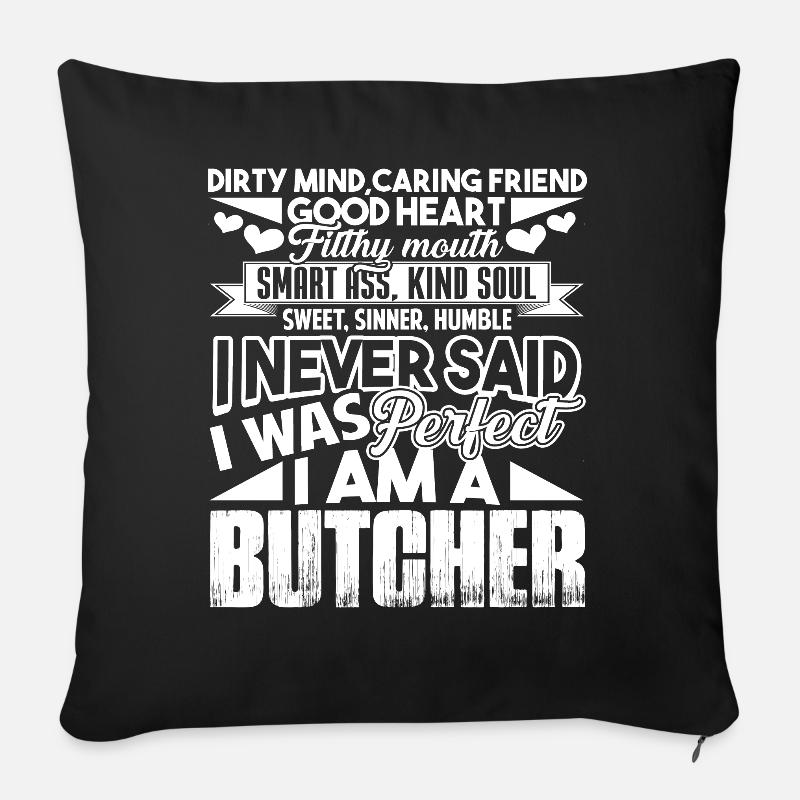 Metzger Ich bin ein Metzger - Sofakissenbezug 45 x 45 cm - Schwarz