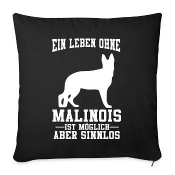 Malinois Diensthund Hund Schäferhund Geschenk - Sofakissenbezug 45 x 45 cm - Schwarz - Vorne