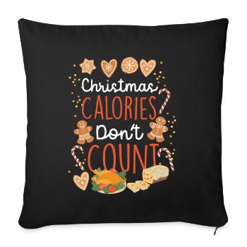 Weihnachten Christmas Calories Don't Count - Sofakissenbezug 45 x 45 cm - Schwarz - Vorne
