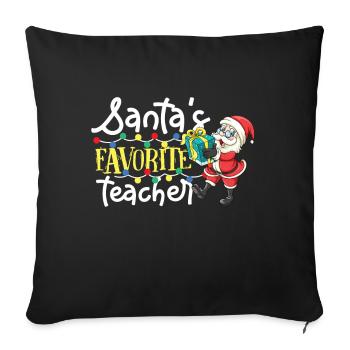 Christmas Santa's Favorite Teacher - Sofa pillowcase 17,3'' x 17,3'' (45 x 45 cm) - black - Front