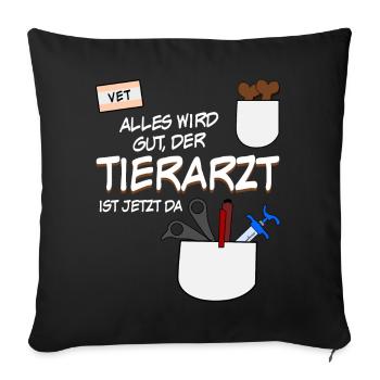 Tierarzt - lustiger Spruch mit Leckerli - Sofakissenbezug 45 x 45 cm - Schwarz - Vorne