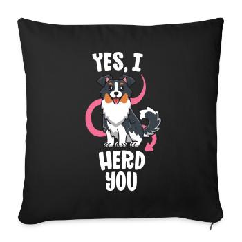 Funny Australian Shepherd Mom Gifts Aussie Yes I - Sofa pillowcase 17,3'' x 17,3'' (45 x 45 cm) - black - Front