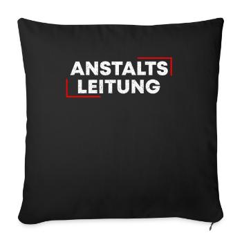 Anstaltsleitung Irrenhaus Abteilungsleiter Lustig - Sofakissenbezug 45 x 45 cm - Schwarz - Vorne