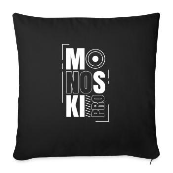 Monoski pro Fahren Fahrer Mono Ski Monoskier - Sofakissenbezug 45 x 45 cm - Schwarz - Vorne