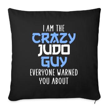 crazy judo dad - Sofa pillowcase 17,3'' x 17,3'' (45 x 45 cm) - black - Front