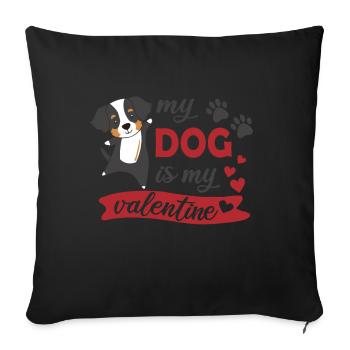 Mon chien est mon valentine berner sennenhund doux - Housse de coussin décorative 45 x 45 cm - noir - Devant