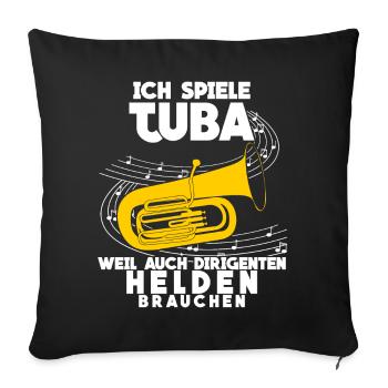 Tuba - lustiger Dirigenten Spruch Witz - Sofakissenbezug 45 x 45 cm - Schwarz - Vorne