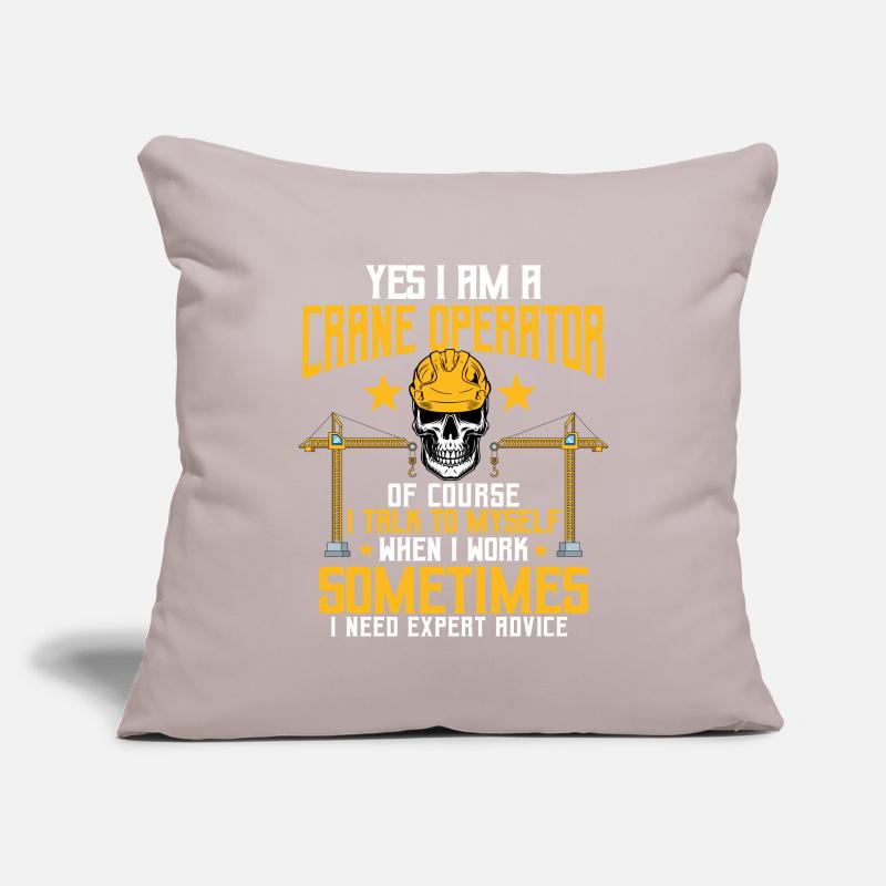 Crane operator saying Sofa pillowcase 17,3'' x 17,3'' (45 x 45 cm)