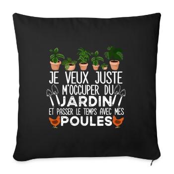 Jardin Poules Jardinier Humour Cadeau Poulet - Housse de coussin décorative 45 x 45 cm - noir - Devant