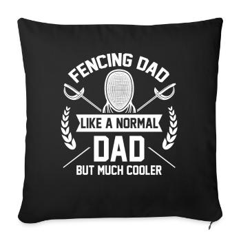 Fechten Papa Fechter Papa Zaun Vatertag Geschenk - Sofakissenbezug 45 x 45 cm - Schwarz - Vorne