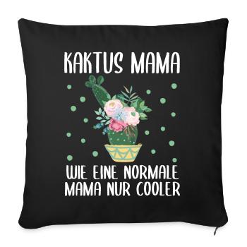 Kaktus Mama Spruch Sukkulent Mutter Geschenk - Sofakissenbezug 45 x 45 cm - Schwarz - Vorne