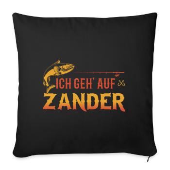 Ich geh auf Zander - Sofakissenbezug 45 x 45 cm - Schwarz - Vorne