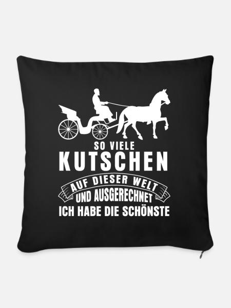 Kutscher Spruch & Fuhrmann Kutsche - Sofakissenbezug 45 x 45 cm - Schwarz