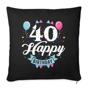 40 Geburtstag 40 Jahre Jahrgang 1981 - Sofakissenbezug 45 x 45 cm - Schwarz - Vorne