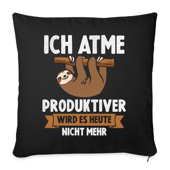 Ich Atme Faultier - Sofakissenbezug 45 x 45 cm - Schwarz - Vorne