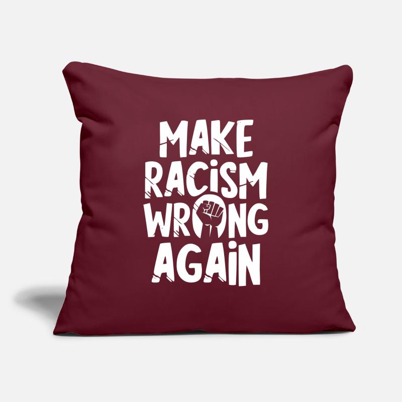 Make Racism wrong again Sofakissenbezug 45 x 45 cm