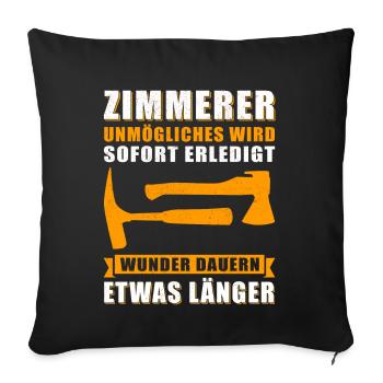 Zimmerer Zimmermann | Zimmermeister Geschenk - Sofakissenbezug 45 x 45 cm - Schwarz - Vorne
