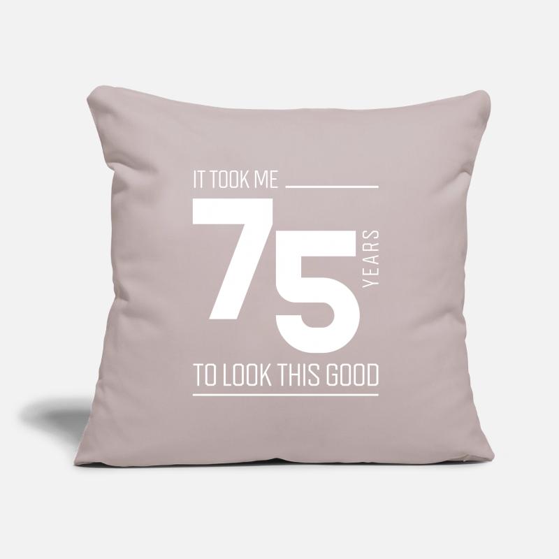 Il m’a fallu 75 ans pour regarder ce bien - 75e Naissance Housse de coussin décorative 45 x 45 cm