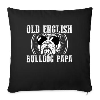 Old English Bulldog Dad | Lord's Gift - Sofa pillowcase 17,3'' x 17,3'' (45 x 45 cm) - black - Front