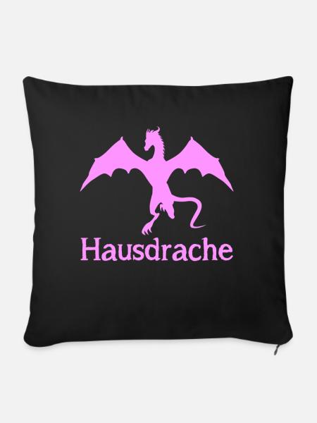 Hausdrache Ehefrau mit Drache Spruch - Sofakissenbezug 45 x 45 cm - Schwarz