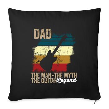 Dad The man The myth The guitar LEGEND - Housse de coussin décorative 45 x 45 cm - noir - Devant