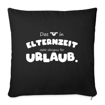 Elternzeit frischgebacken Papa Kollege Geschenk - Sofakissenbezug 45 x 45 cm - Schwarz - Vorne
