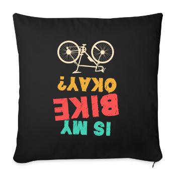Is My Bike Okay BMX Bicycle - Sofa pillowcase 17,3'' x 17,3'' (45 x 45 cm) - black - Front
