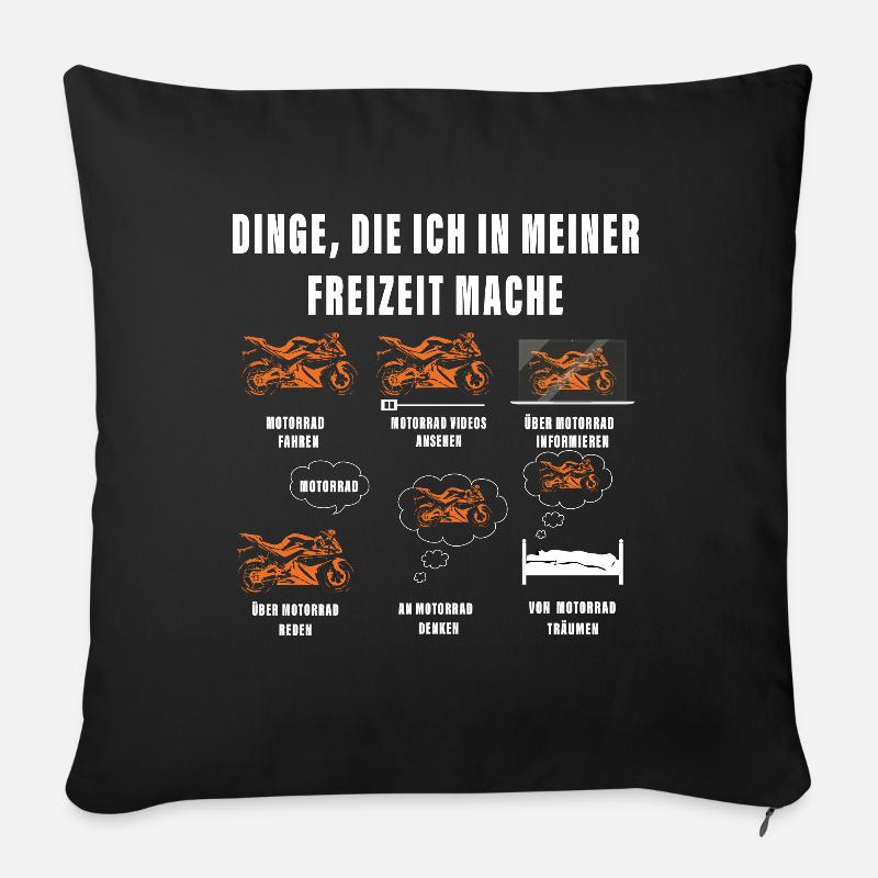 Dinge, die ich in meiner Freizeit mache Motorrad - Sofakissenbezug 45 x 45 cm - Schwarz