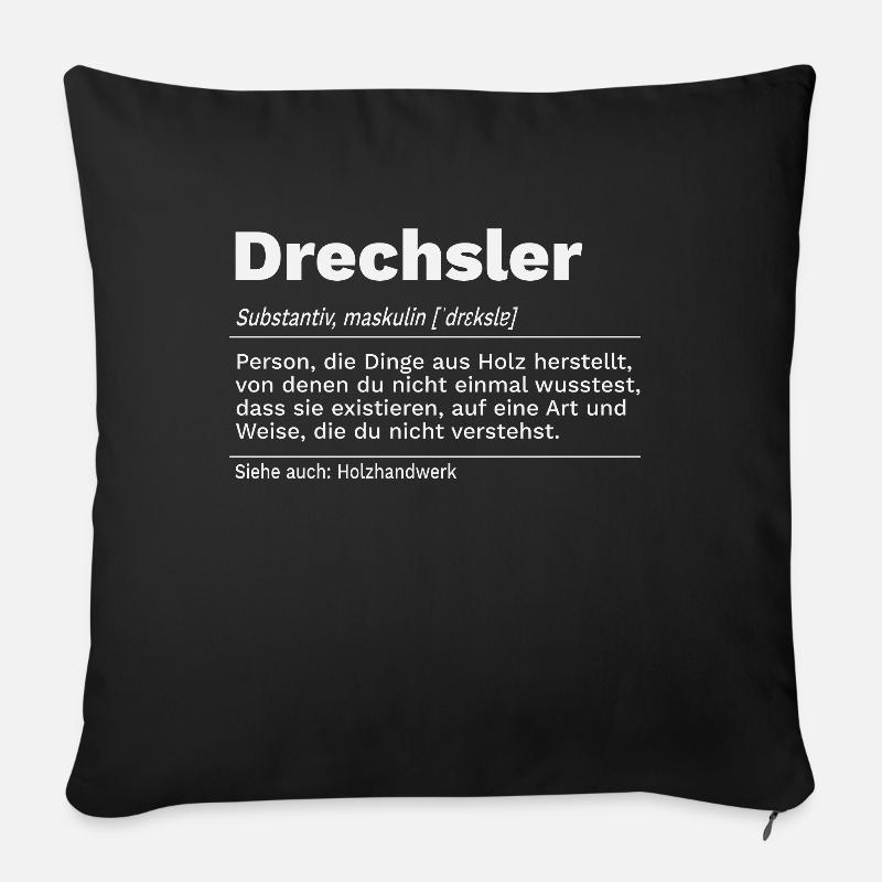 drechseln Drechsler Handwerk Definition - Sofakissenbezug 45 x 45 cm - Schwarz