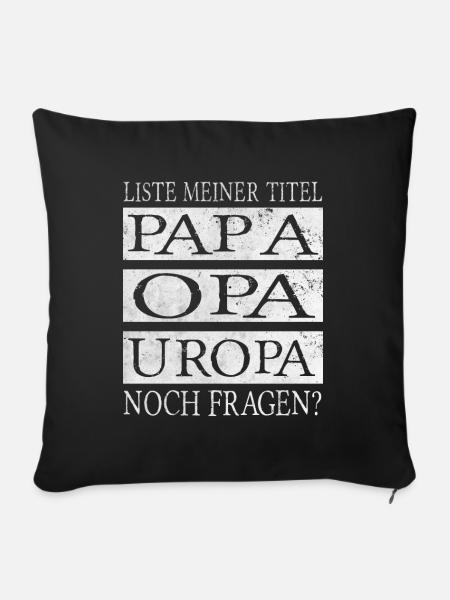 Papa Opa Uropa - Sofakissenbezug 45 x 45 cm - Schwarz
