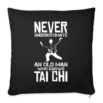 Sous-estimer Jamais Un Vieil Homme, Le Tai Chi - Housse de coussin décorative 45 x 45 cm - noir - Devant