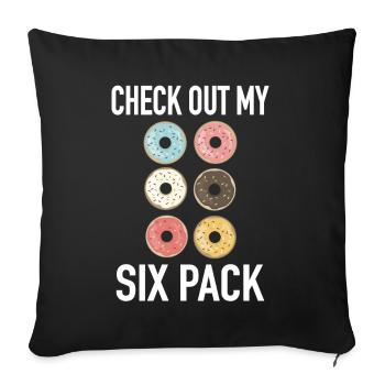 Check Out My Six Pack - Fitness Donut 6-Pack - Sofa pillowcase 17,3'' x 17,3'' (45 x 45 cm) - black - Front