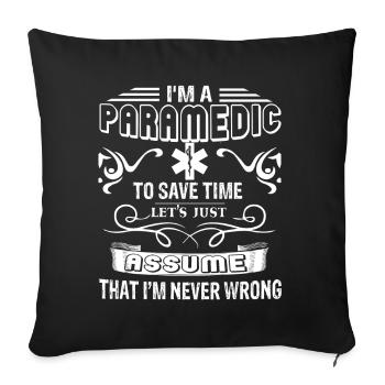Paramedic Paramedic Never Wrong - Sofakissenbezug 45 x 45 cm - Schwarz - Vorne