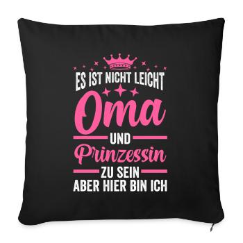 Oma Prinzessin - Sofakissenbezug 45 x 45 cm - Schwarz - Vorne
