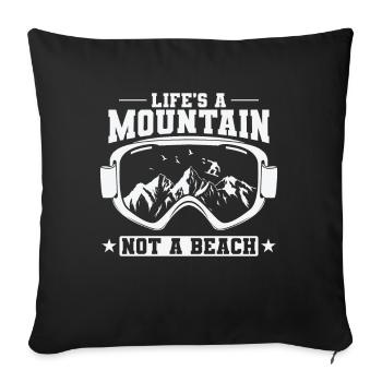 Snowboard Life's A Mountain Not A Beach - Sofakissenbezug 45 x 45 cm - Schwarz - Vorne