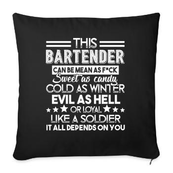 Bartender Bartender ist süß wie Süßigkeiten - Sofakissenbezug 45 x 45 cm - Schwarz - Vorne