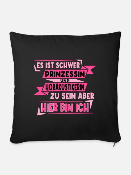 Hörakustikerin und Prinzessin - Sofakissenbezug 45 x 45 cm - Schwarz