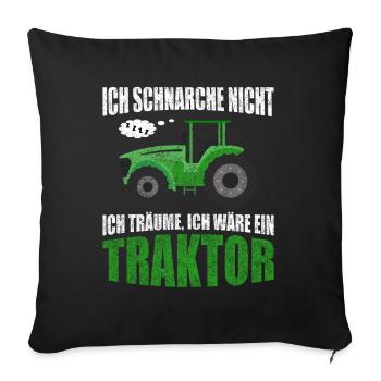 Traktor Schnarchen Trekker Schlepper Landwirt - Sofakissenbezug 45 x 45 cm - Schwarz - Vorne