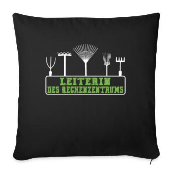 Leiterin des Rechenzentrums Gärtner Gartenarbeit - Sofakissenbezug 45 x 45 cm - Schwarz - Vorne