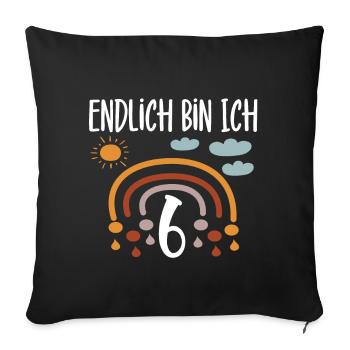 6. Geburtstag Endlich ich bin 6 Kindergeburtstag - Sofakissenbezug 45 x 45 cm - Schwarz - Vorne