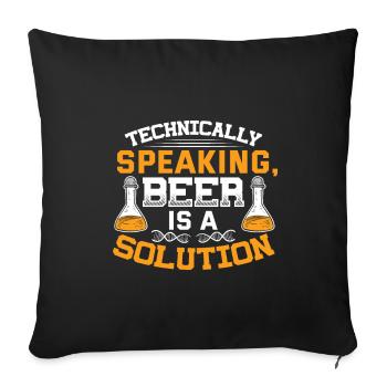 Beer Is A Solution Lustiges Biertrinken - Sofakissenbezug 45 x 45 cm - Schwarz - Vorne