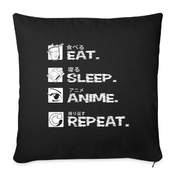 Eat Sleep Anime Repeat - Kawaii Otaku Japan Kanji - Housse de coussin décorative 45 x 45 cm - noir - Devant