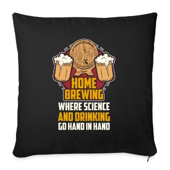 Home Brewing Where Science Brewery Drinks - Sofa pillowcase 17,3'' x 17,3'' (45 x 45 cm) - black - Front