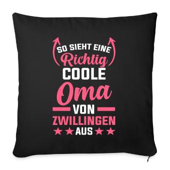Oma Von Zwillingen Zwillingsoma - Sofakissenbezug 45 x 45 cm - Schwarz - Vorne