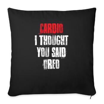 Cardio i Thought You Said Oreo Funny Gym Fitness - Housse de coussin décorative 45 x 45 cm - noir - Devant
