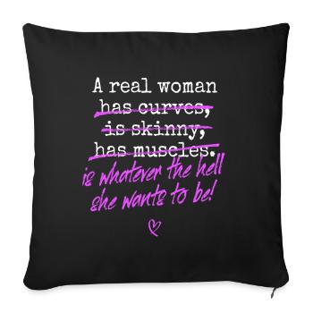 A Real Woman Is Whatever She Wants To Be Feminist - Housse de coussin décorative 45 x 45 cm - noir - Devant