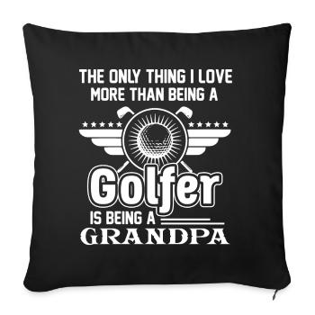 Golf Love Golf And Being A Grandpa - Sofa pillowcase 17,3'' x 17,3'' (45 x 45 cm) - black - Front
