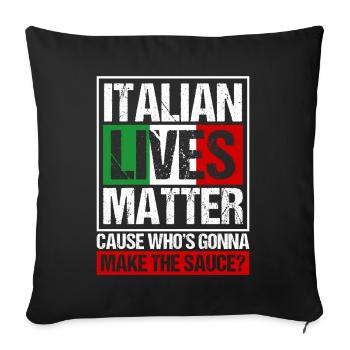 Italian Lives Matter Italien Sauce Italienne - Housse de coussin décorative 45 x 45 cm - noir - Devant
